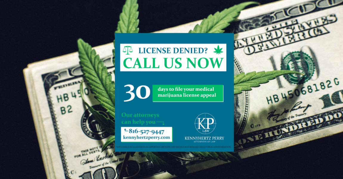 Missouri Medical Marijuana License Appeal-Call Us.